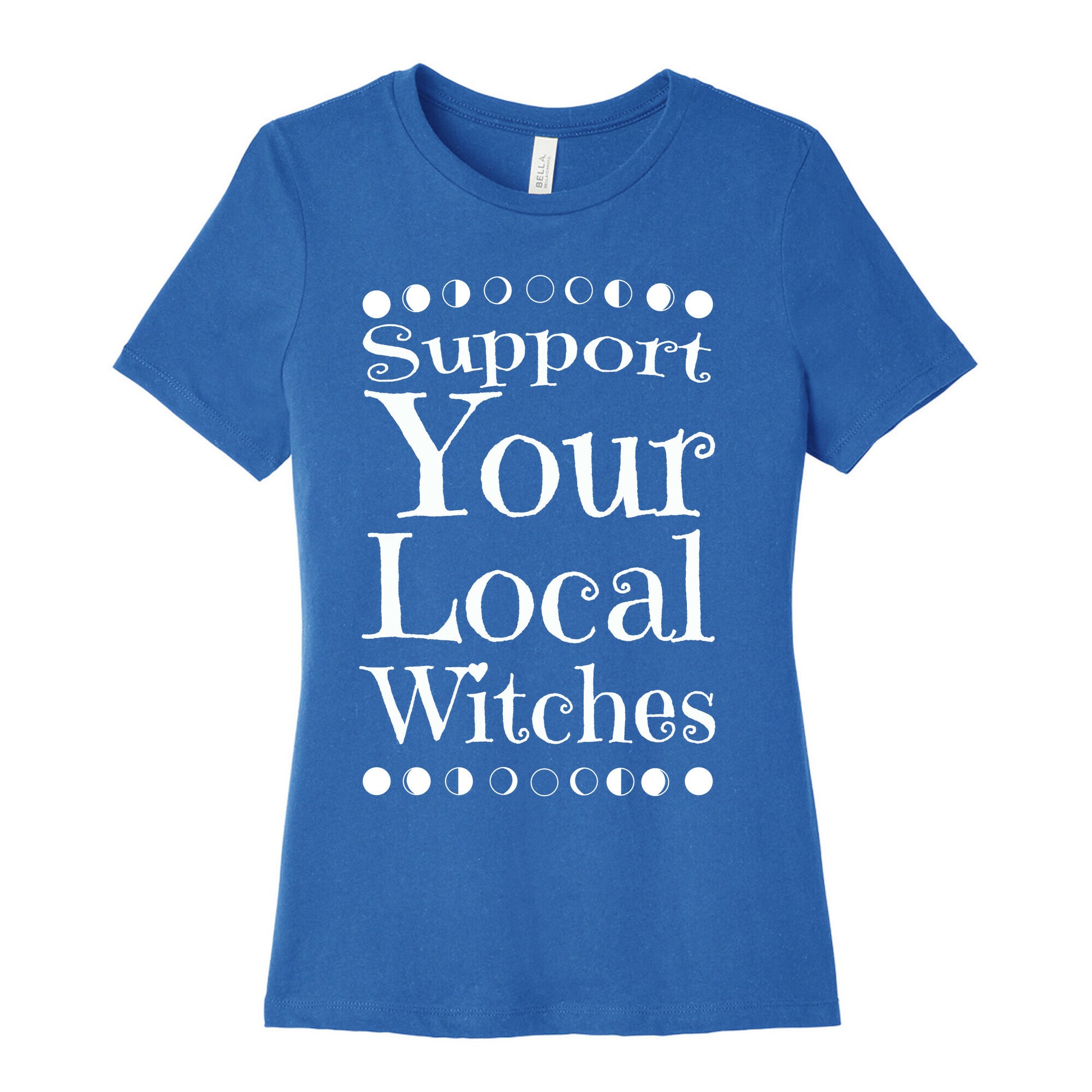 Support Your Local Witches Women's Cotton Tee