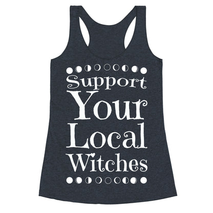 Support Your Local Witches Racerback Tank
