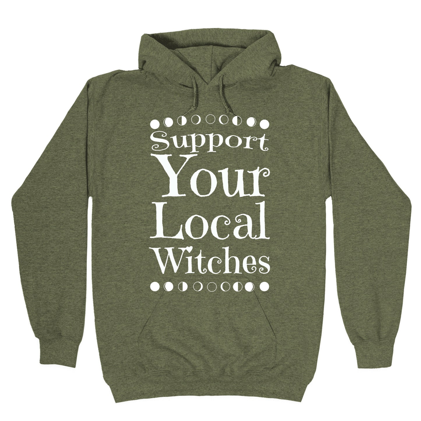 Support Your Local Witches Hoodie