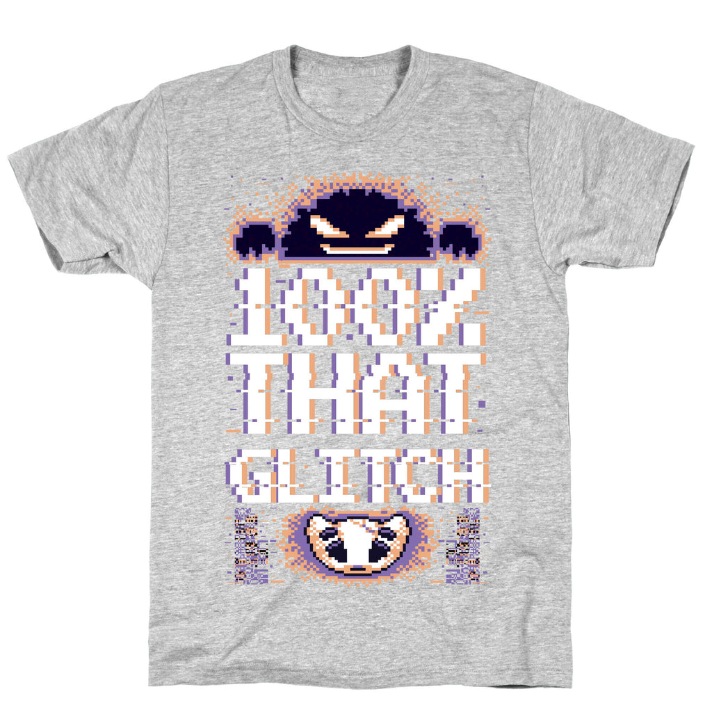 100% That Glitch T-Shirt