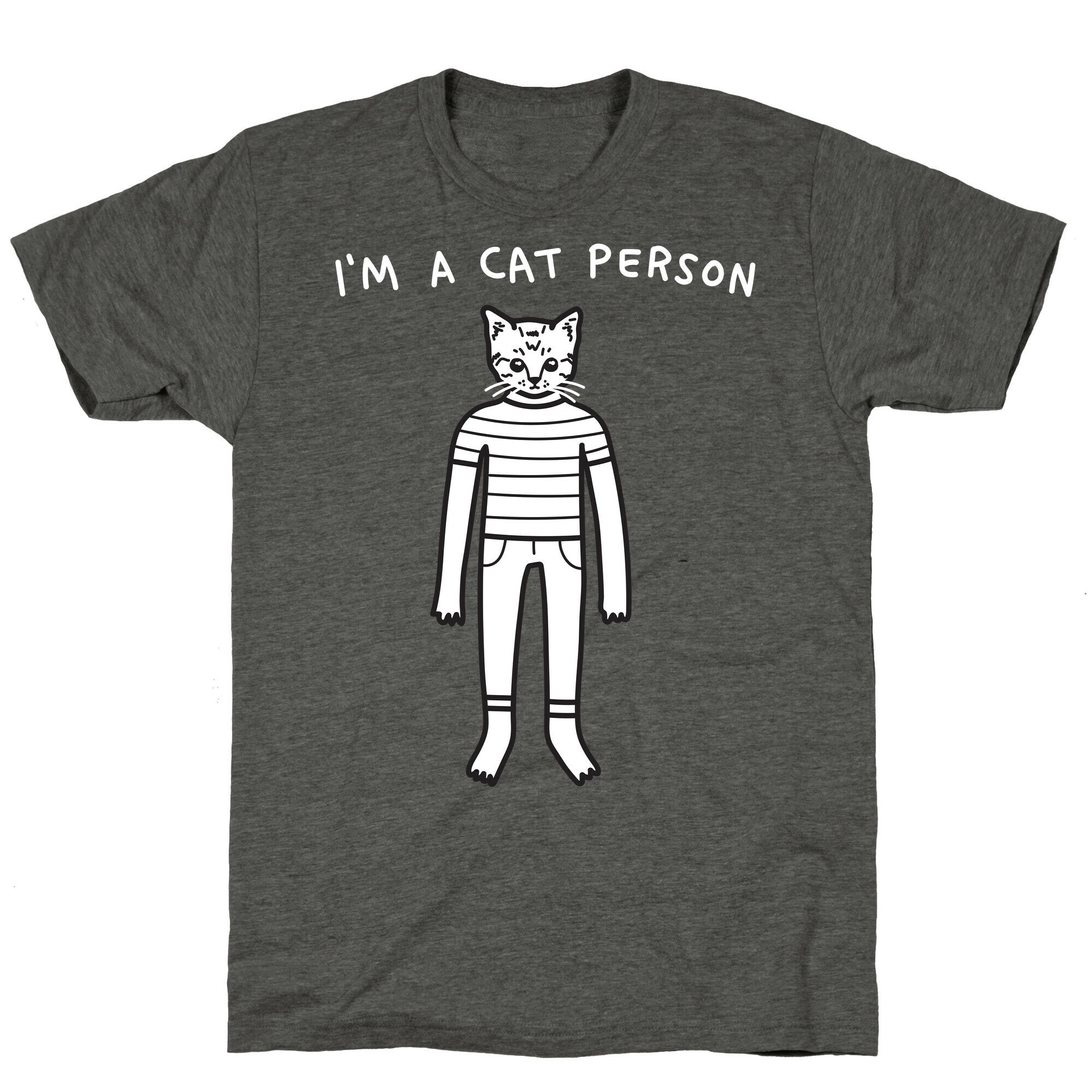 I'm A Cat Person Unisex Triblend Tee