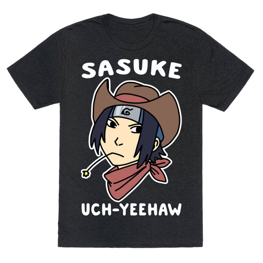 Sasuke Uch-Yeehaw Unisex Triblend Tee