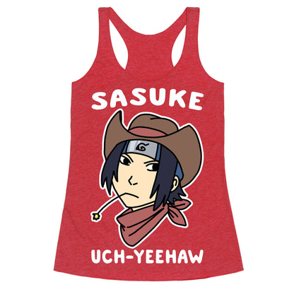 Sasuke Uch-Yeehaw Racerback Tank