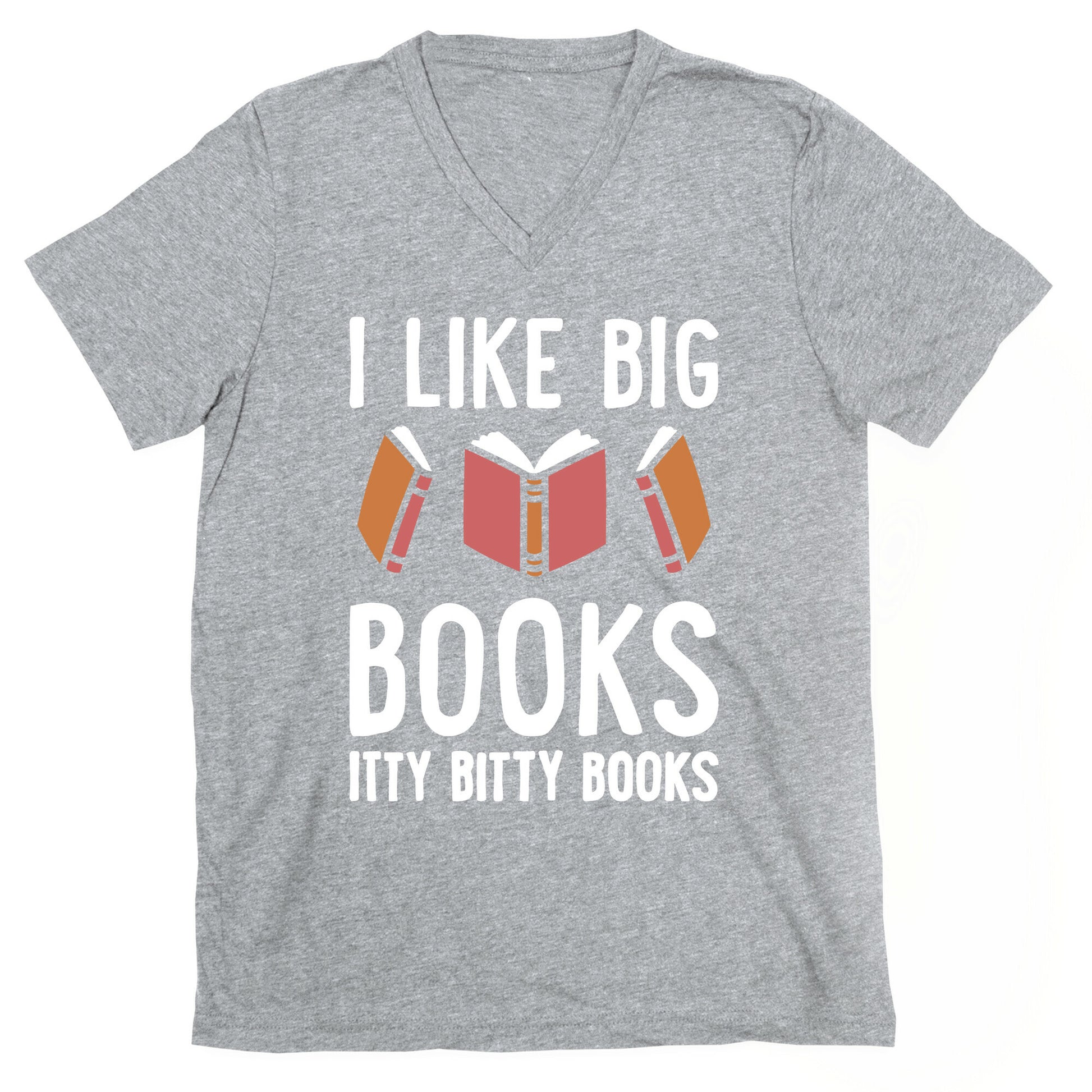 I Like Big Books Itty Bitty Books V-Neck