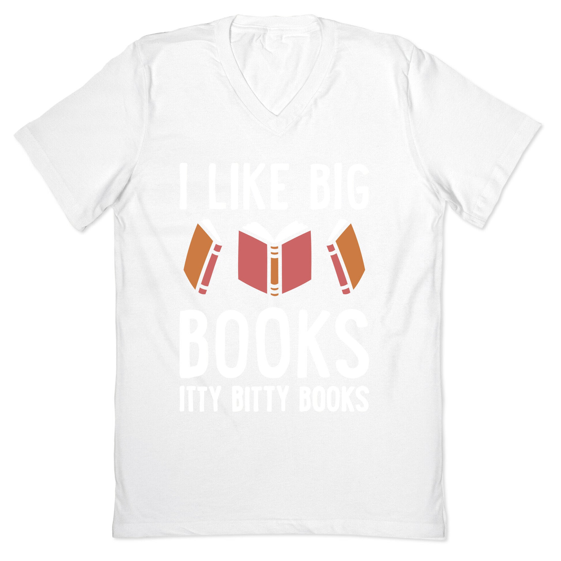 I Like Big Books Itty Bitty Books V-Neck