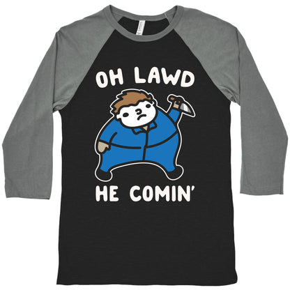 Oh Lawd He Comin' Masked Killer Parody White Print Baseball Tee