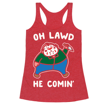 Oh Lawd He Comin' Parody White Print (Hockey Mask Killer)  Racerback Tank