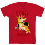 I Cast Barkskin T-Shirt