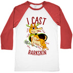 I Cast Barkskin Baseball Tee