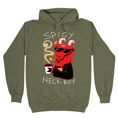 Spicy Heck Boy Hoodie