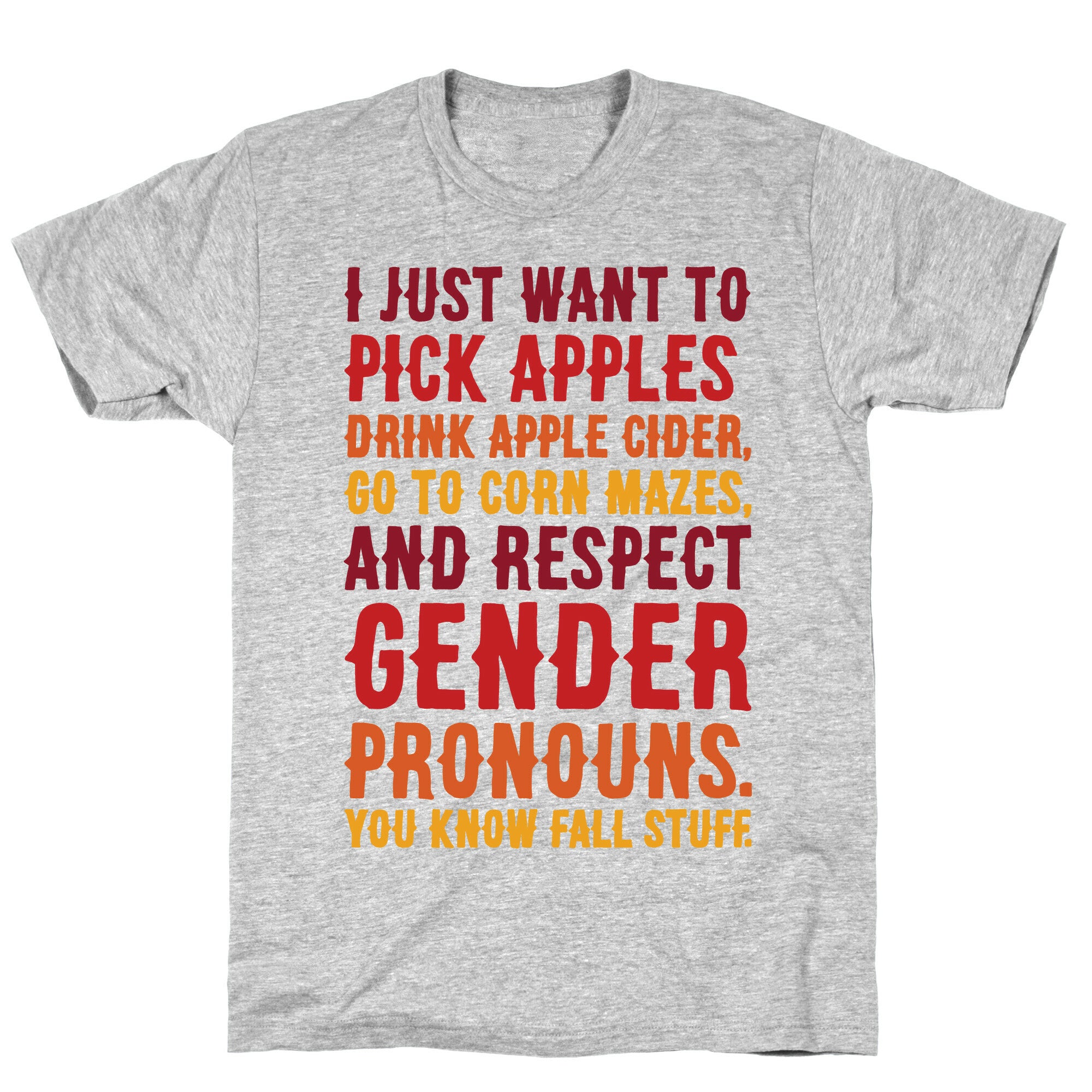 Fall Respect Gender Pronouns T-Shirt