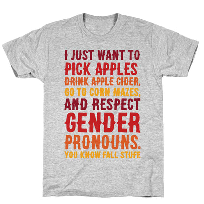 Fall Respect Gender Pronouns T-Shirt