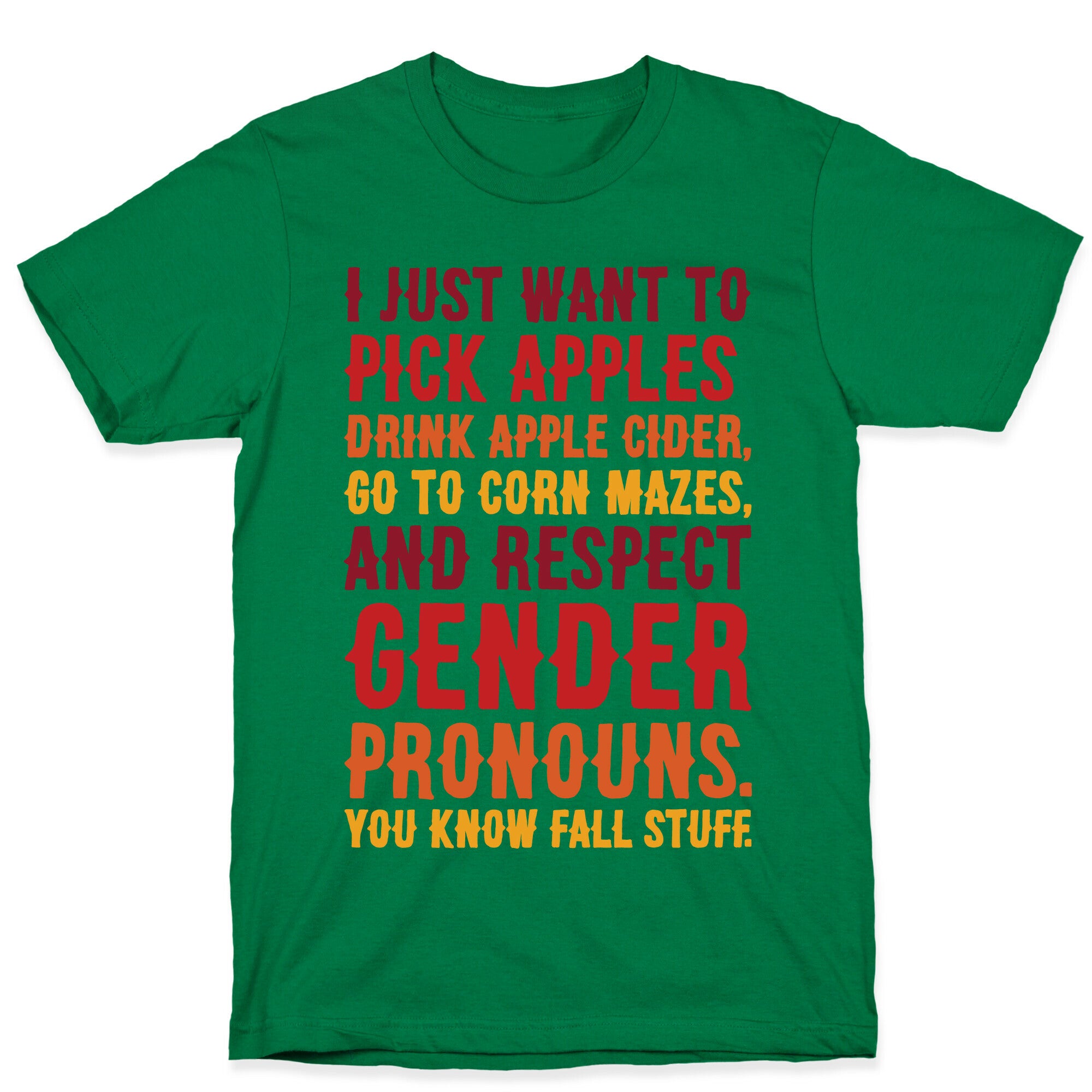 Fall Respect Gender Pronouns T-Shirt