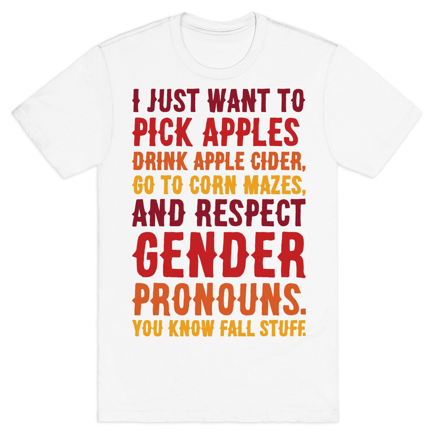 Fall Respect Gender Pronouns T-Shirt