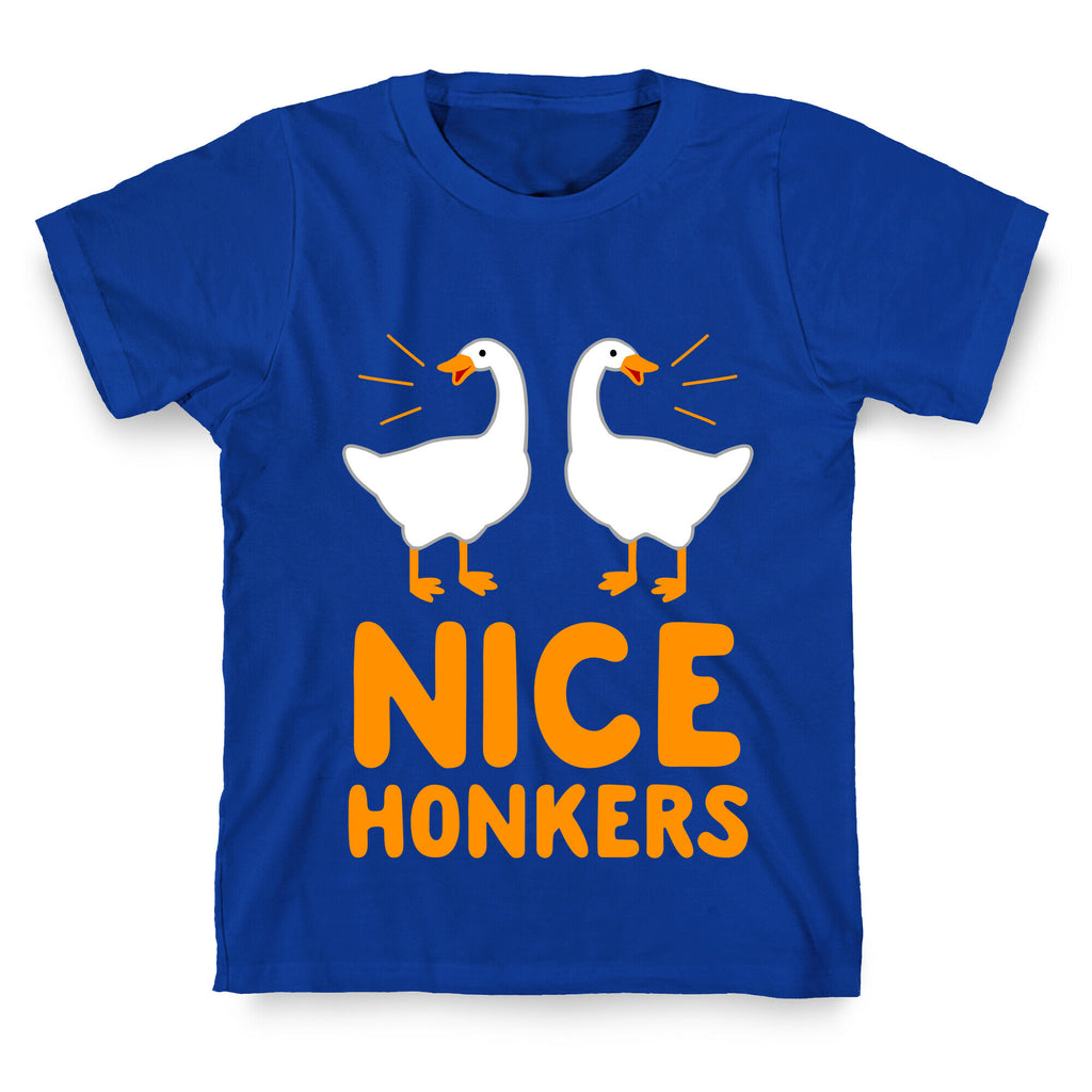 Nice Honkers T-Shirt
