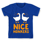Nice Honkers T-Shirt