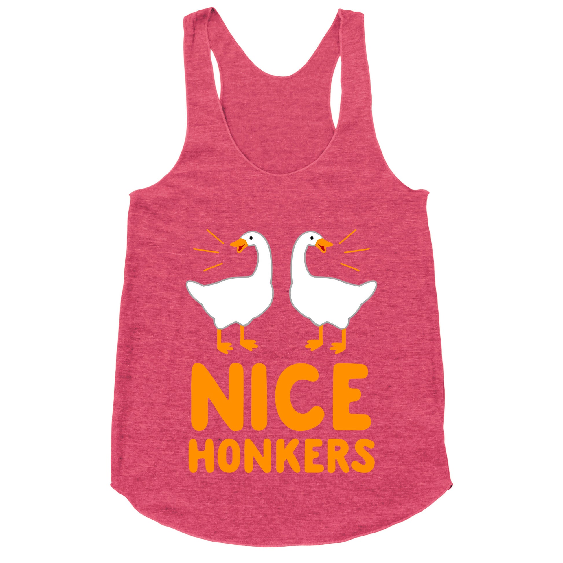 Nice Honkers Racerback Tank