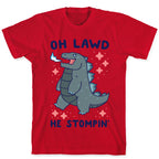 Oh Lawd, He Stompin' T-Shirt