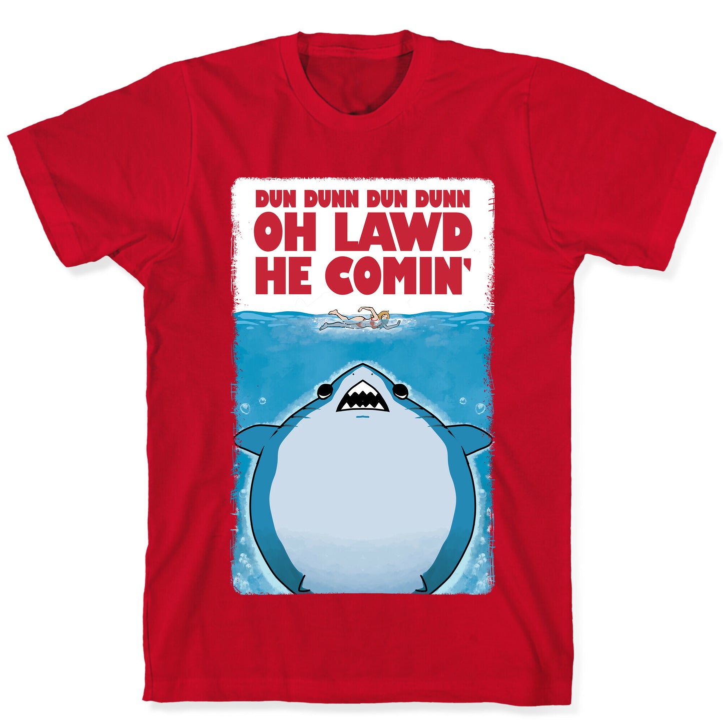 Oh Lawd He Comin' Jaws Parody T-Shirt