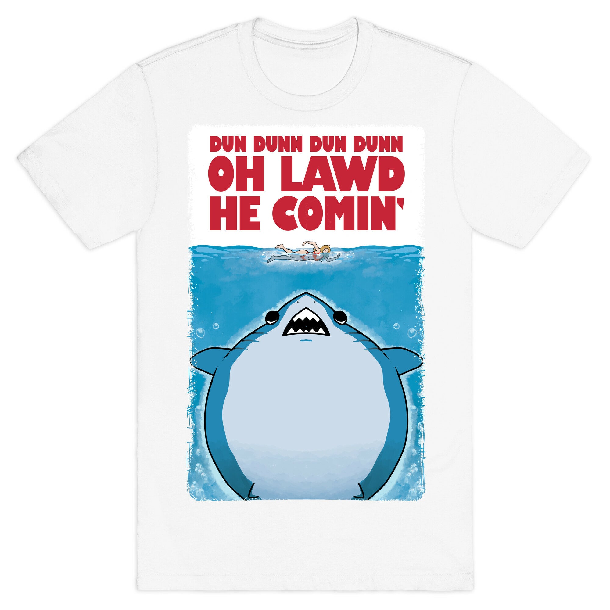 Oh Lawd He Comin' Jaws Parody T-Shirt