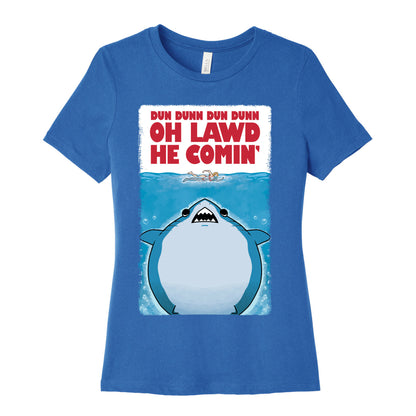 Oh Lawd He Comin' Jaws Parody Women's Cotton Tee