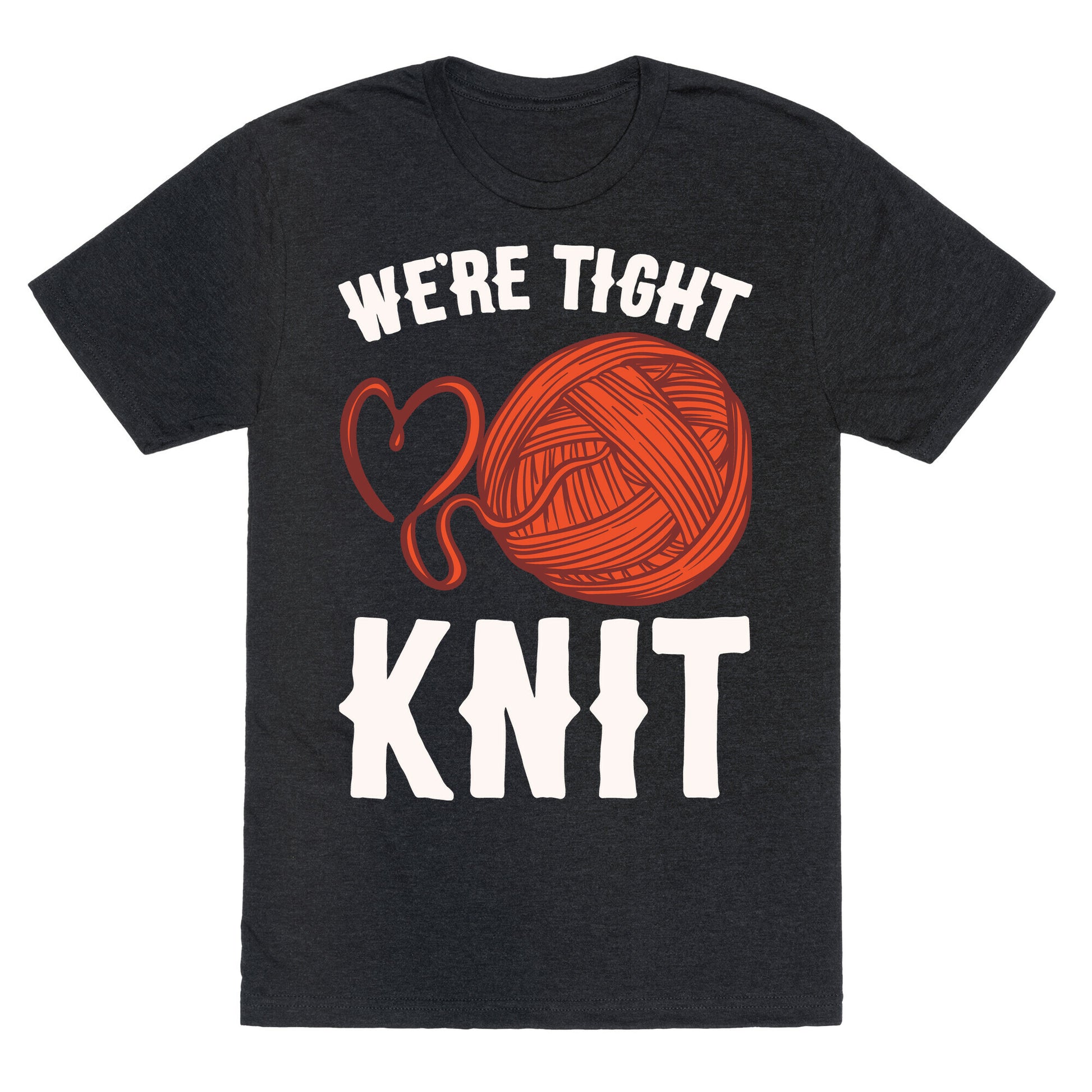 We're Tight Knit (Red Yarn) Pairs Shirt White Print Unisex Triblend Tee