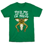 Feed Me And Tell Me I'm Pretty Mogwai Gremlin Parody T-Shirt