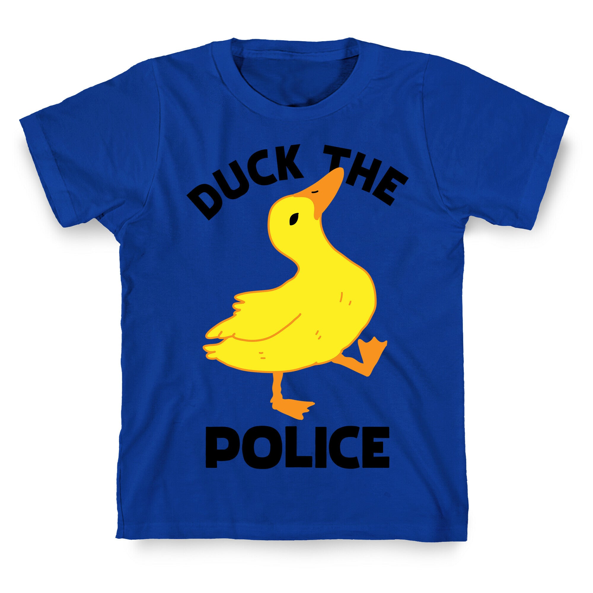 Duck the Police T-Shirt