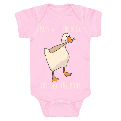 Mess With The Honk You Get The Bonk Baby One Piece