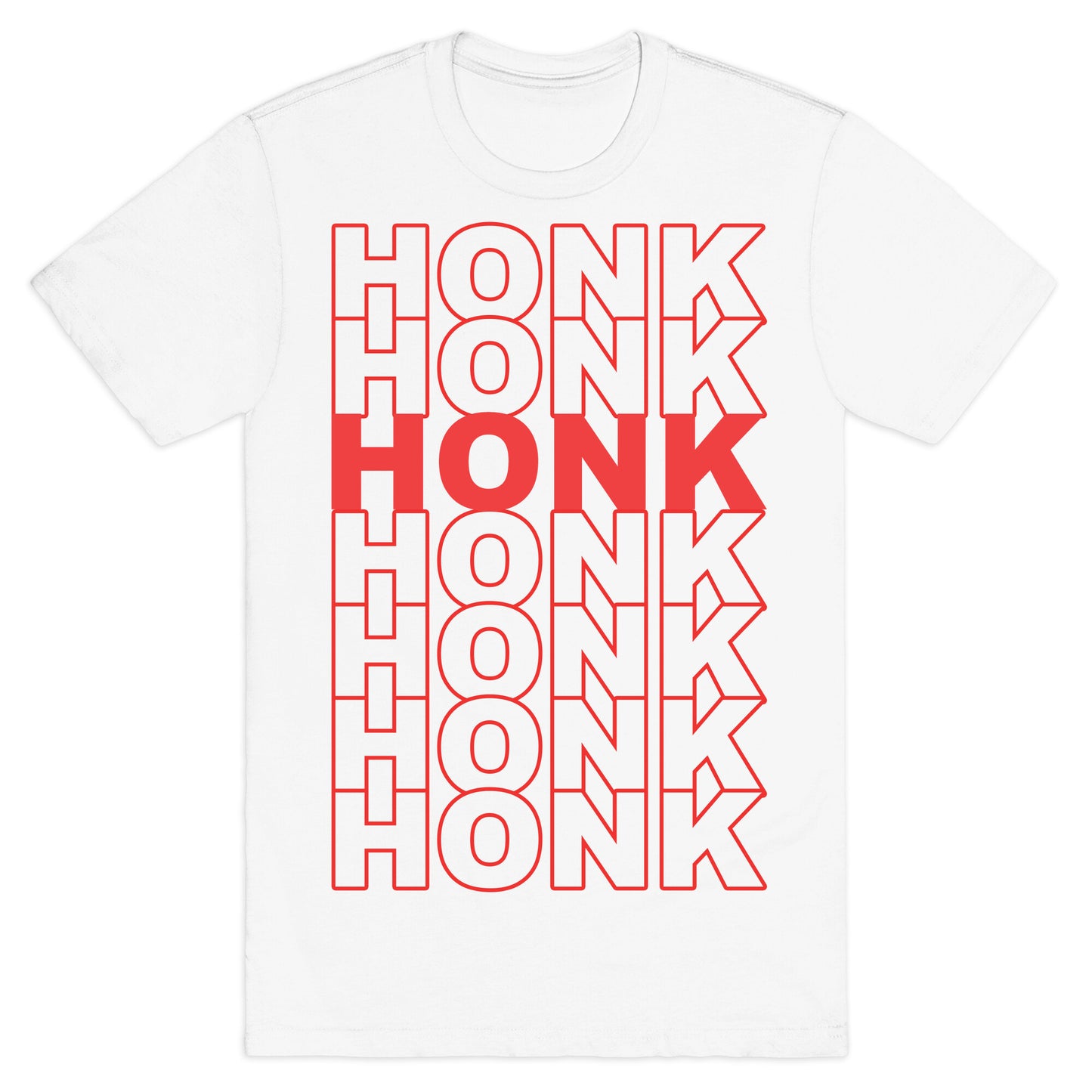 Honk Honk Honk T-Shirt