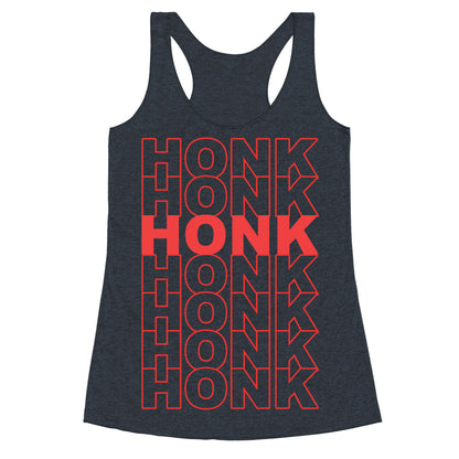 Honk Honk Honk Racerback Tank