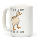 Mess With The Honk You Get The Bonk Coffee Mug