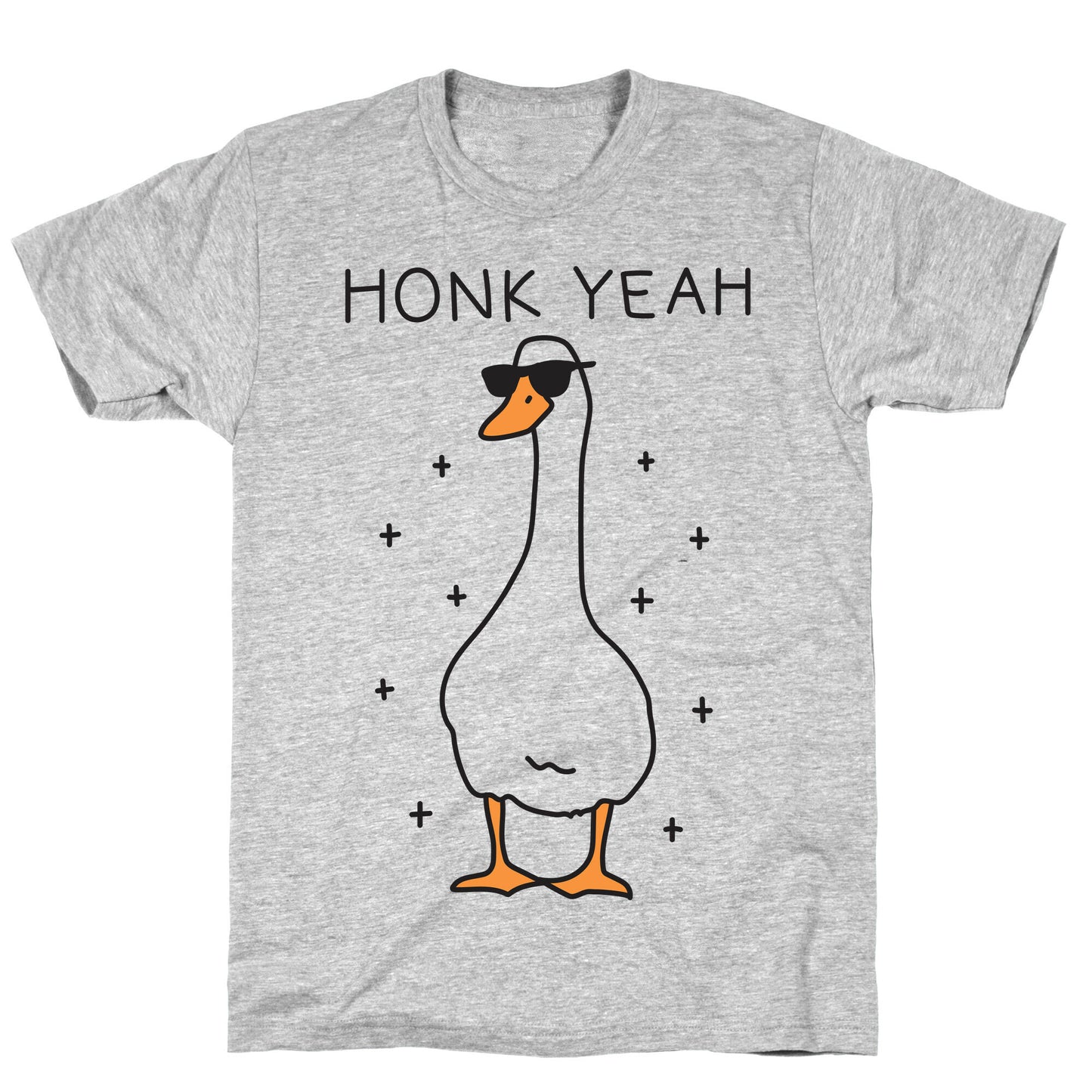 Honk Yeah Goose T-Shirt