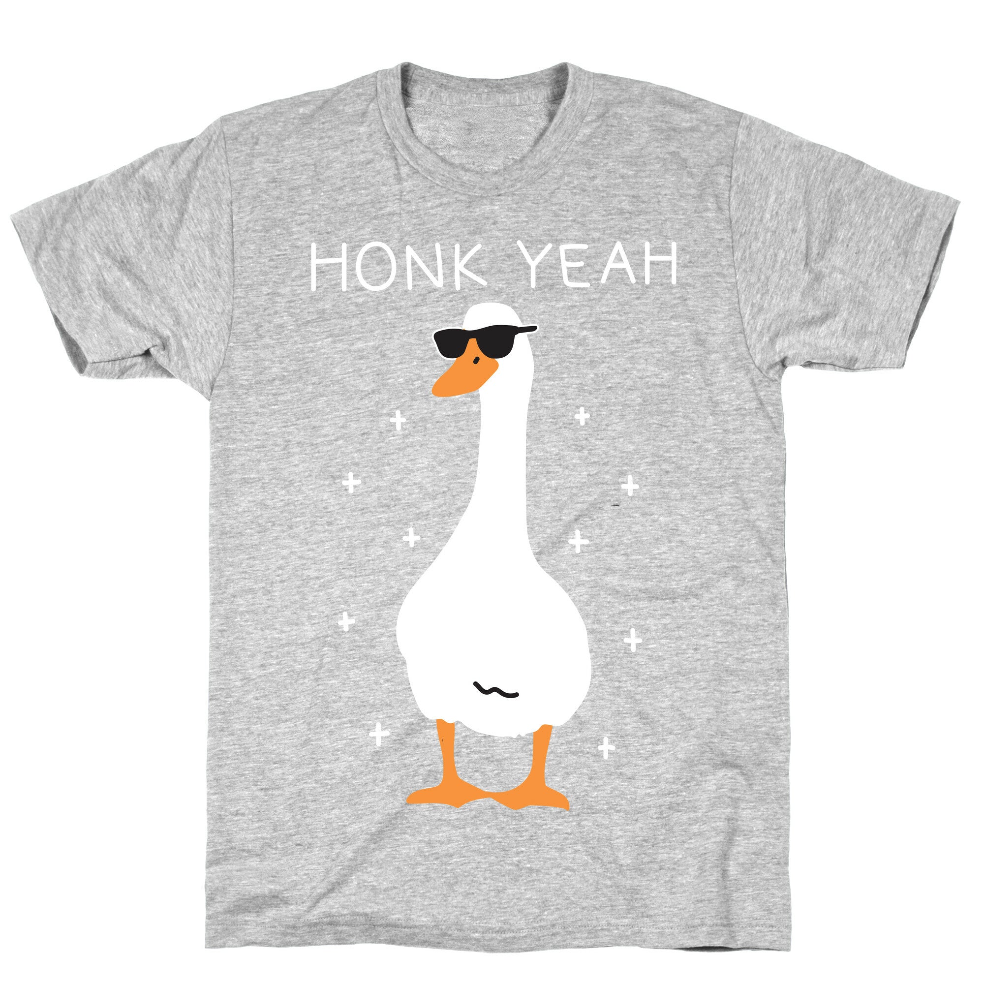 Honk Yeah Goose T-Shirt