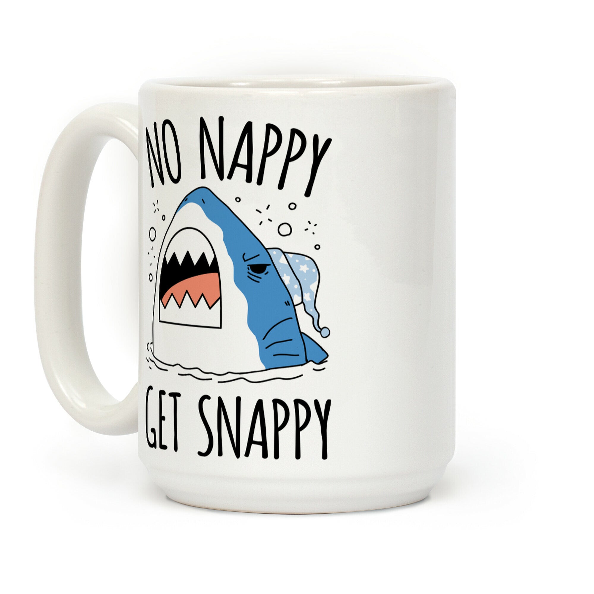 No Nappy Get Snappy Coffee Mug