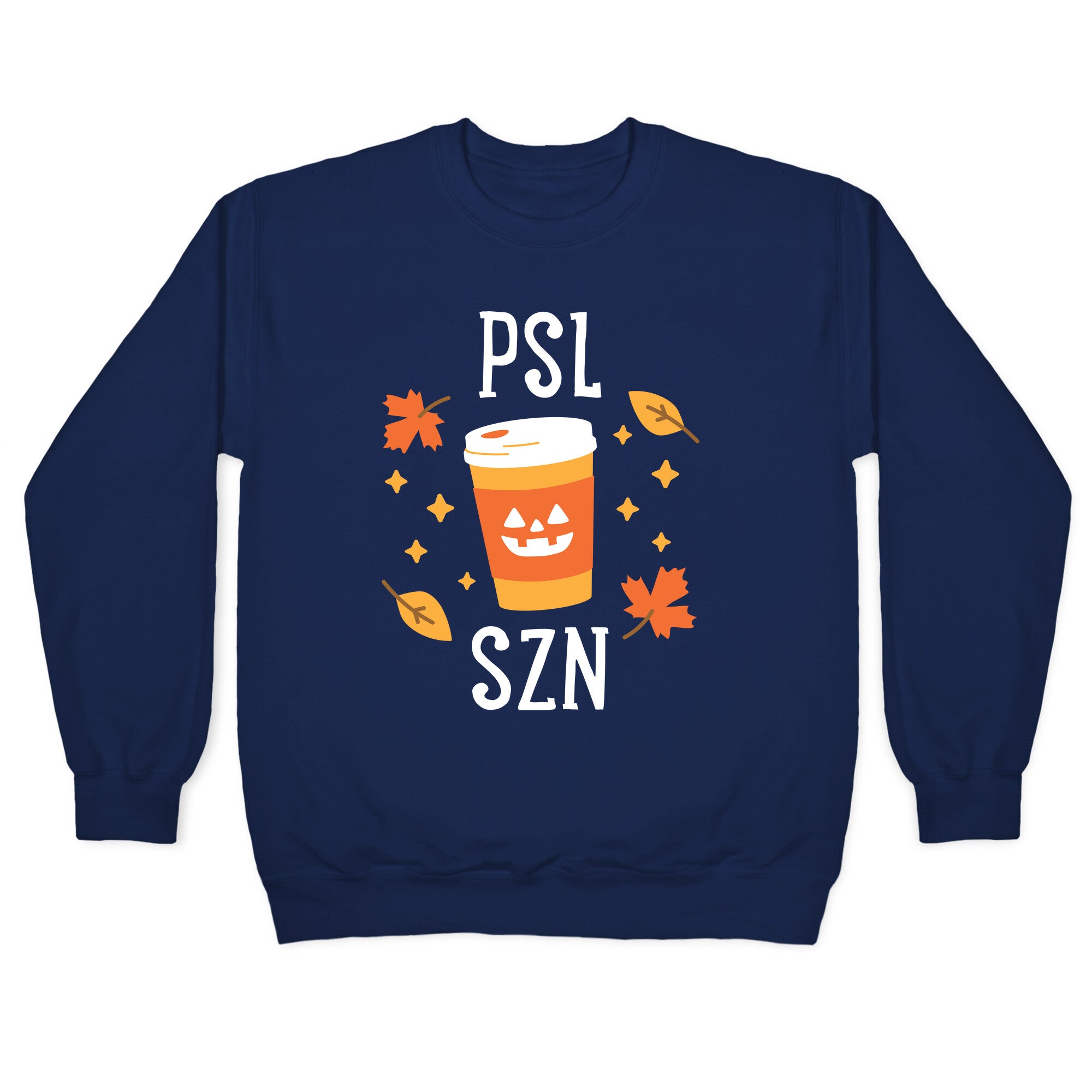 PSL SZN (Pumpkin Spice Latte Season) Crewneck Sweatshirt