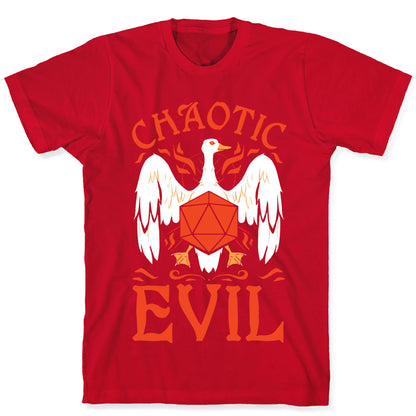 Chaotic Evil Goose T-Shirt
