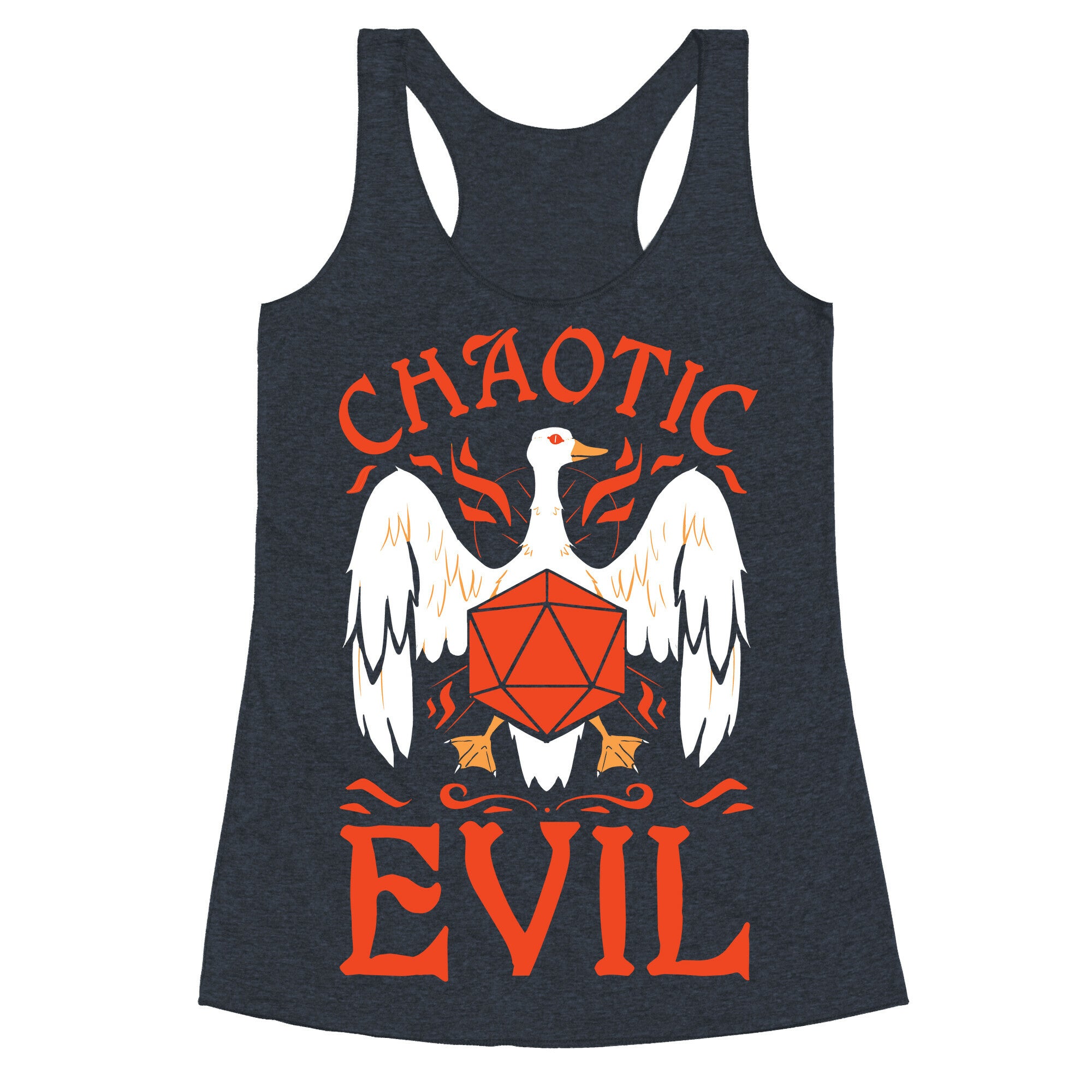 Chaotic Evil Goose Racerback Tank