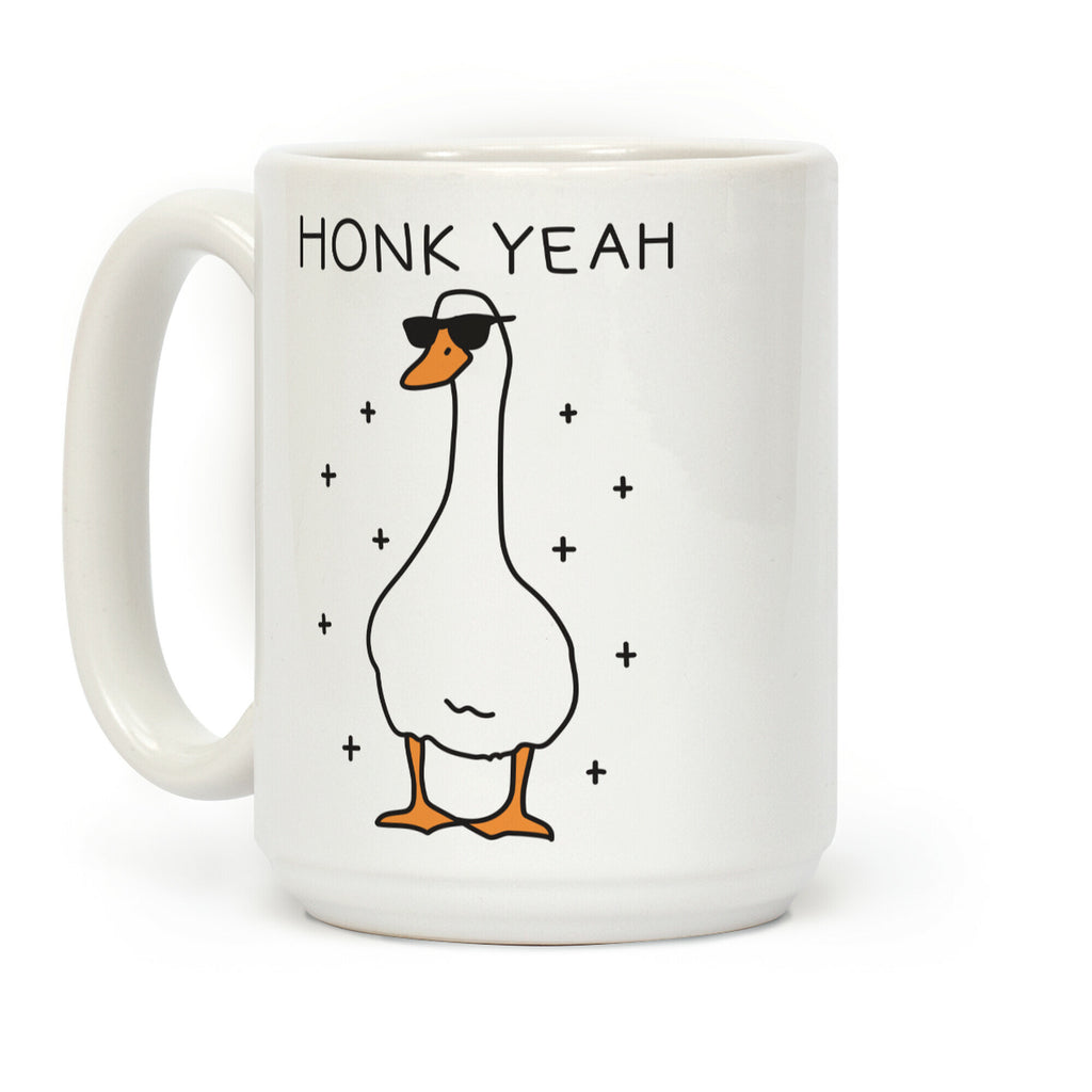 Honk Yeah Goose Coffee Mug