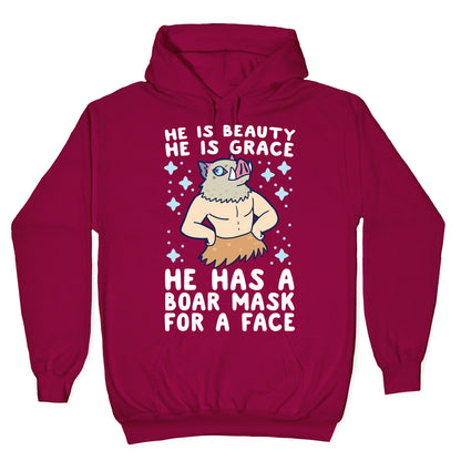 He is Beauty, He is Grace, He Has a Boar Mask for a Face - Demon Slayer Hoodie