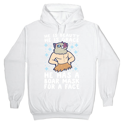 He is Beauty, He is Grace, He Has a Boar Mask for a Face - Demon Slayer Hoodie