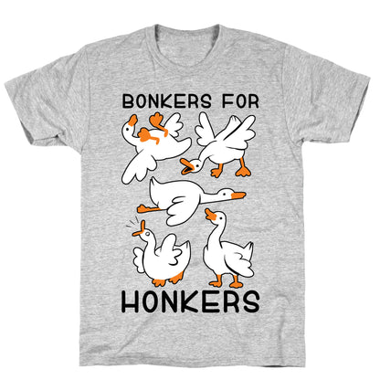 Bonkers For Honkers T-Shirt