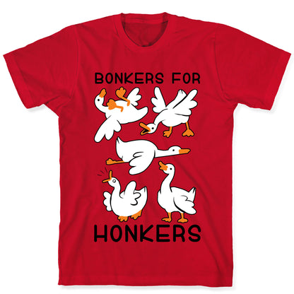 Bonkers For Honkers T-Shirt