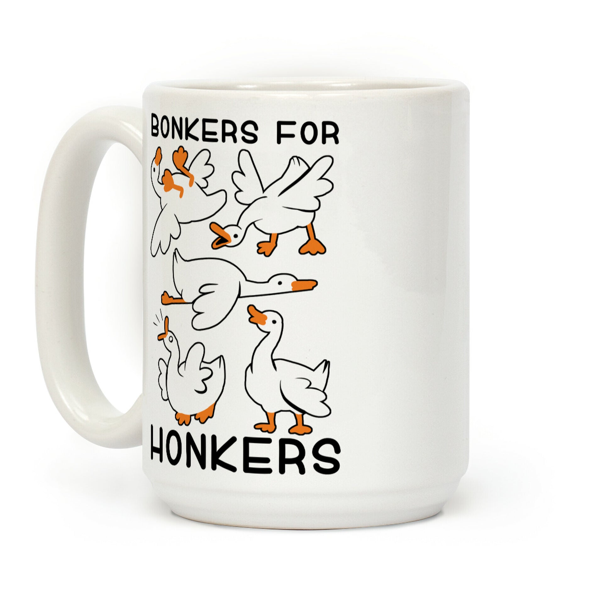 Bonkers For Honkers Coffee Mug