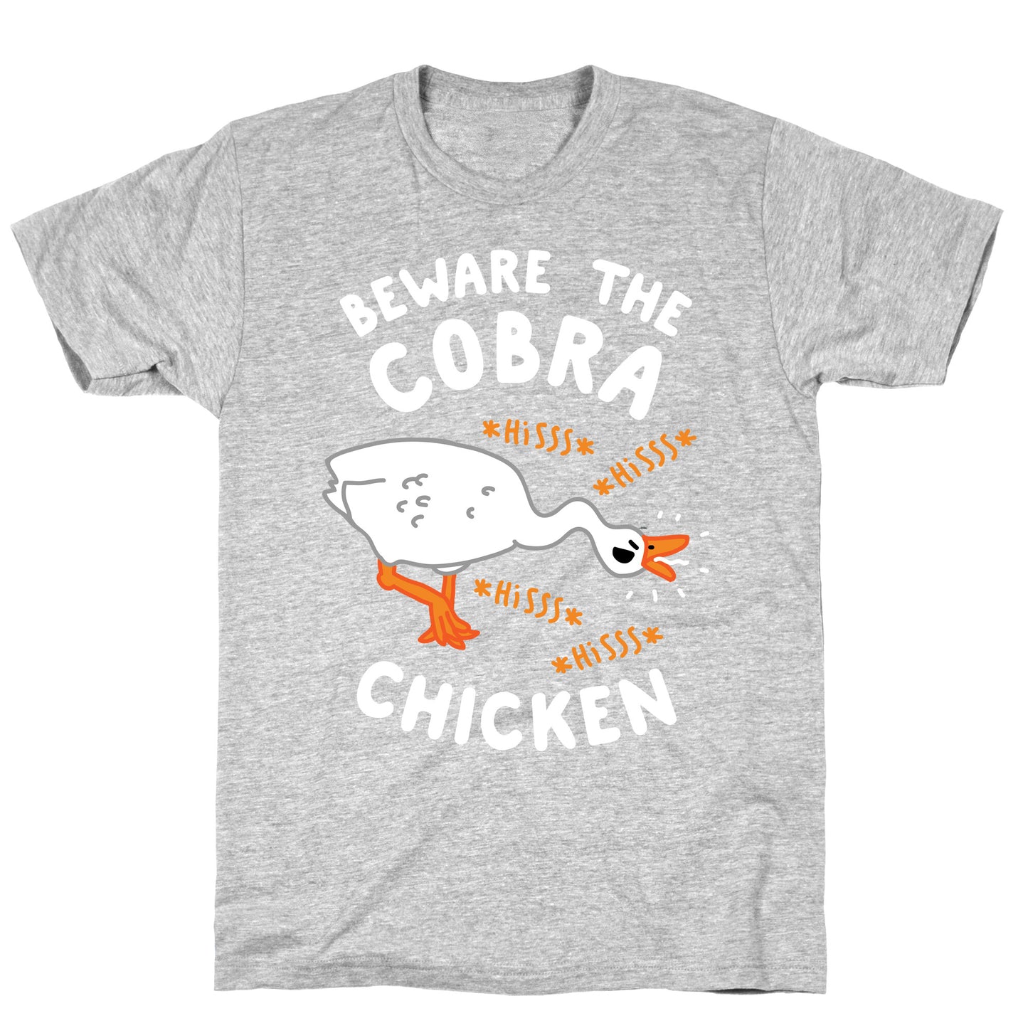 Beware The Cobra Chicken T-Shirt