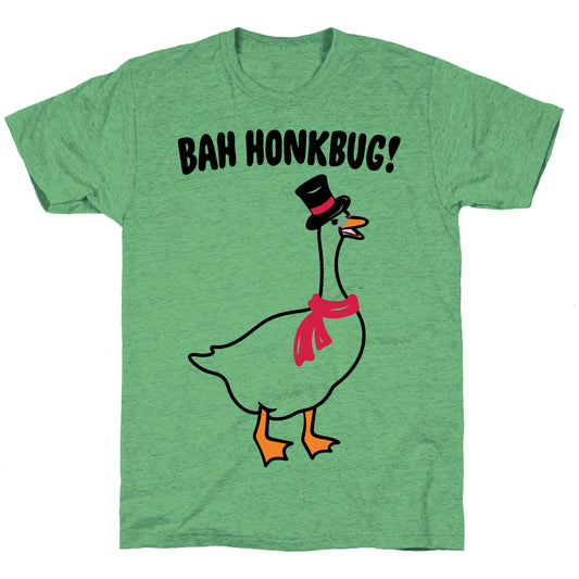 Bah Honkbug Goose Scrooge Parody Unisex Triblend Tee