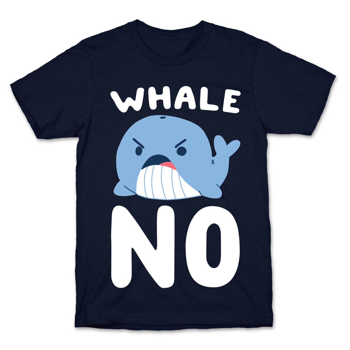 Whale No T-Shirt