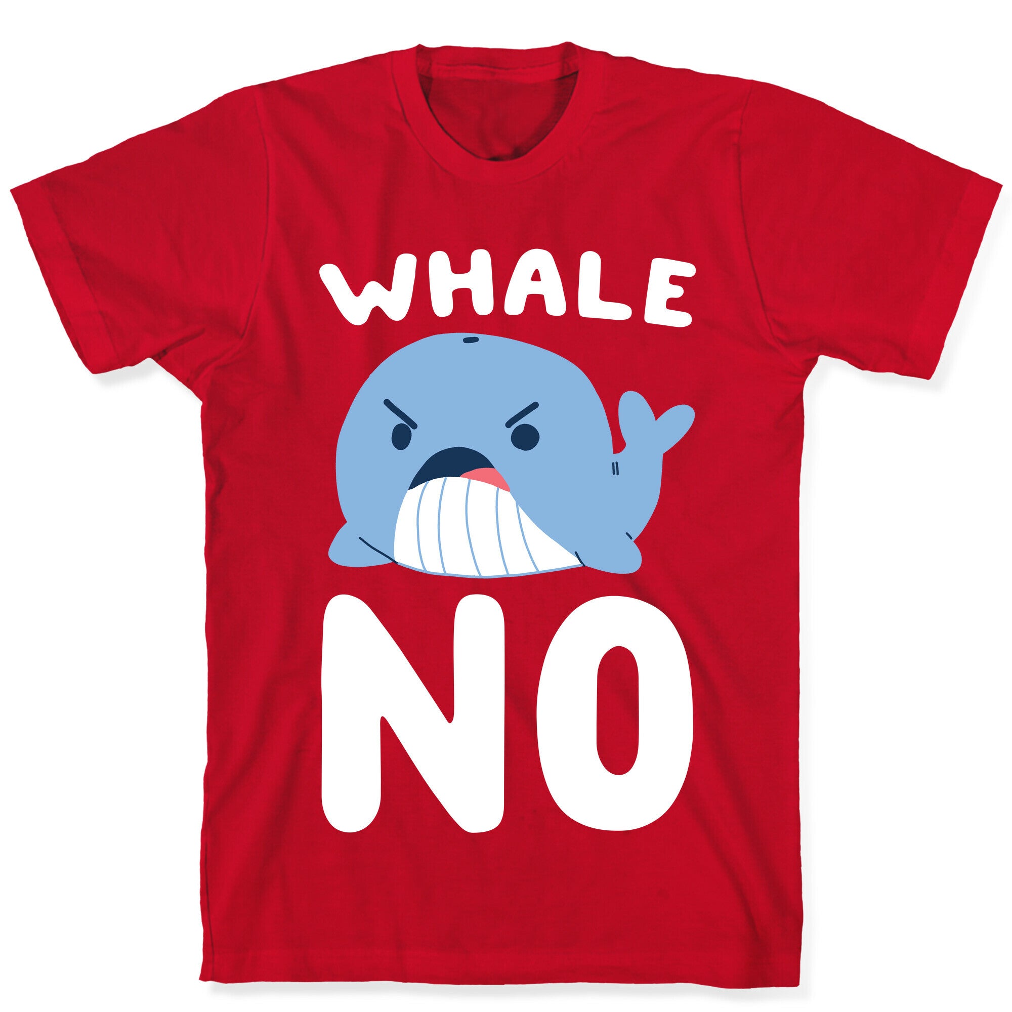 Whale No T-Shirt