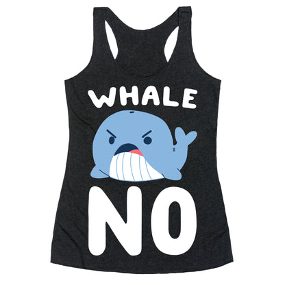 Whale No Racerback Tank