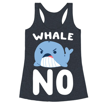 Whale No Racerback Tank